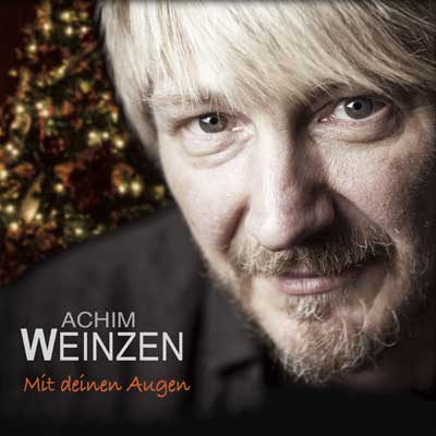 Achim Weinzen - Mit deinen Augen